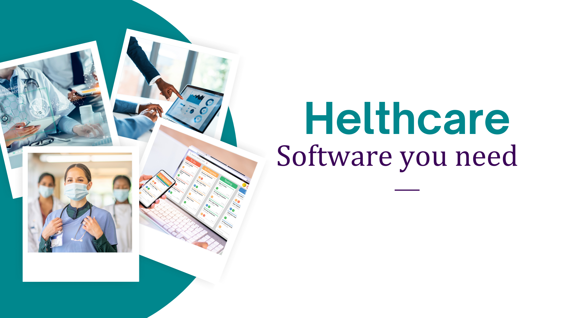 Software you need for medical business