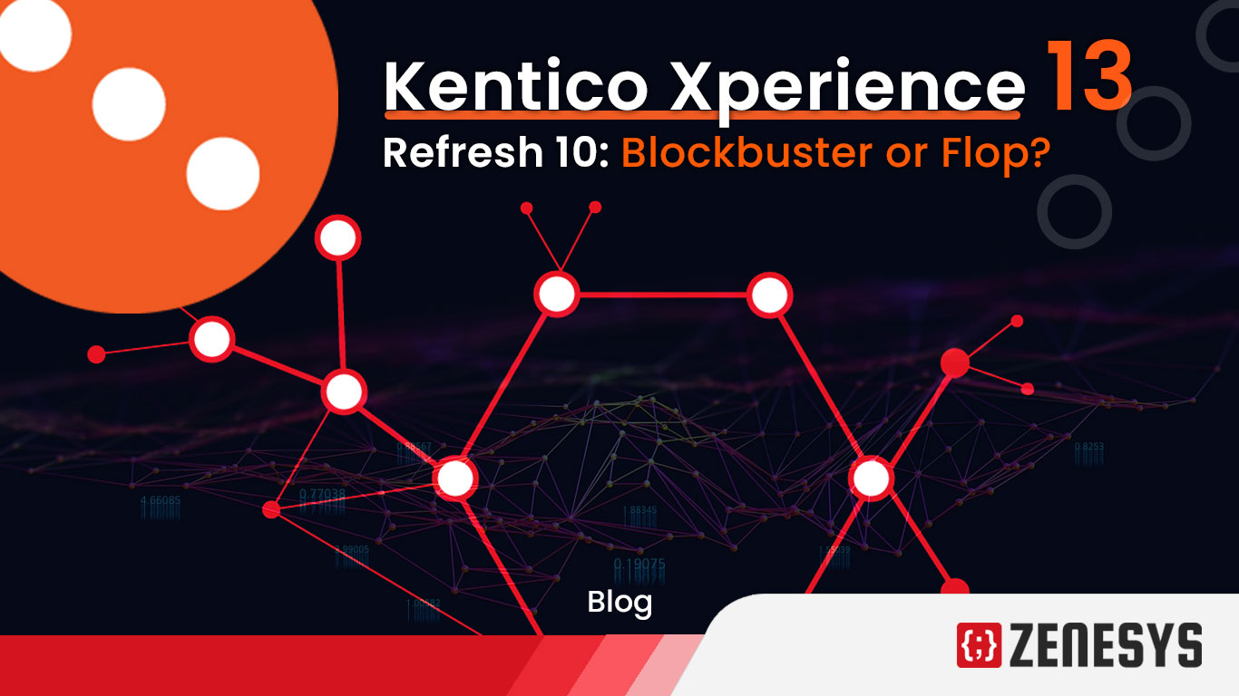 Kenticko Xperience 13 refresh 10